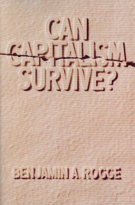 Can Capitalism Survive?: Creative Destruction and the Future of the Global Economy (Harper Perennial Modern Thought)