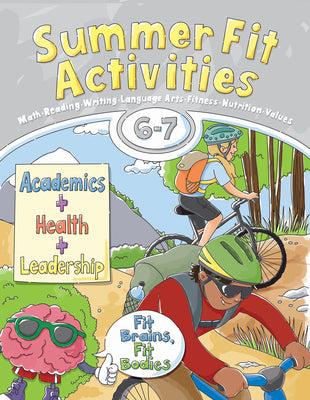 Summer Fit, Sixth - Seventh Grade (Summer Fit Activities)