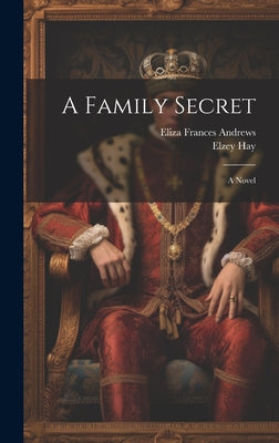 A Family Secret: A Timmi Tobbson Junior (6-8) Children's Detective Adventure Book (Solve-Them-Yourself Mysteries Book for Boys and Girls age 6-8) (cover may vary)