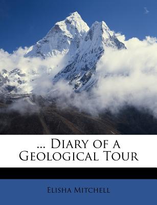 ... Diary of a Geological Tour