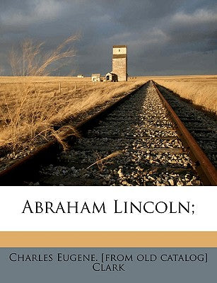 Abraham Lincoln;