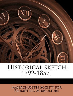 [Historical Sketch, 1792-1857]