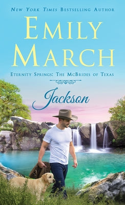 Jackson: Eternity Springs: The McBrides of Texas (Eternity Springs, 16)