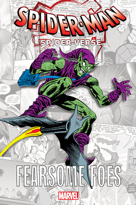 SPIDER-MAN: SPIDER-VERSE - FEARSOME FOES (Spider-man Spider-verse: Fearsome Foes, 1)