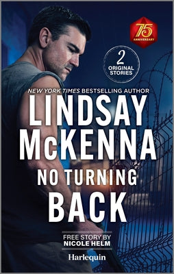 No Turning Back: Thrilling Military Romance (Harlequin Intrigue: Special Release)