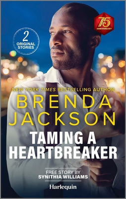 Taming a Heartbreaker (Harlequin Special Release)