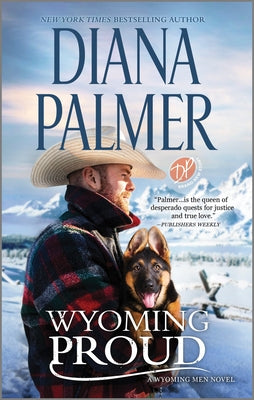 Wyoming Proud: A Novel (Wyoming Men, 12)