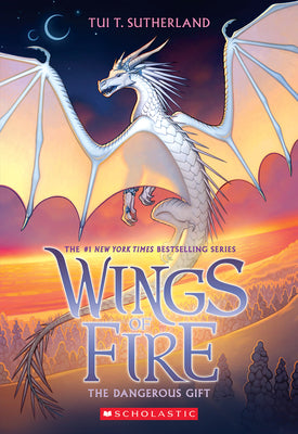 The Dangerous Gift (Wings of Fire #14)