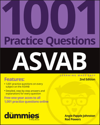 ASVAB: 1001 Practice Questions For Dummies (+ Online Practice) (For Dummies (Career/Education))