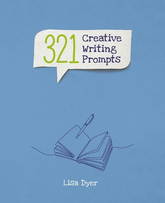 321 Creative Writing Prompts