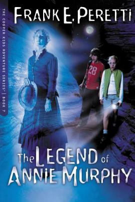 The Legend of Annie Murphy (The Cooper Kids Adventure Series #7)