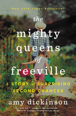 The Mighty Queens of Freeville: A Story of Surprising Second Chances