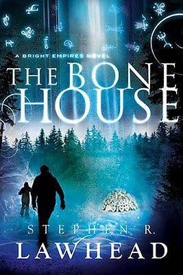 The Bone House (Bright Empires)