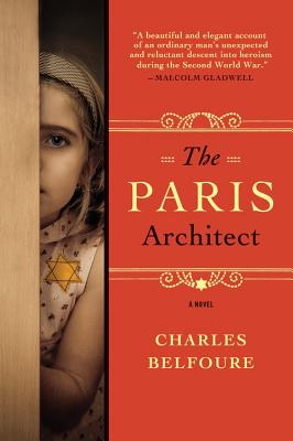 The Paris Architect: A WWII Novel