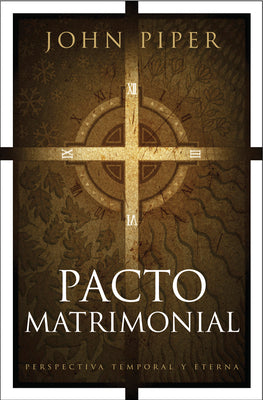 Pacto matrimonial: Perspectiva temporal y eterna