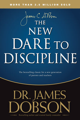 The New Dare to Discipline