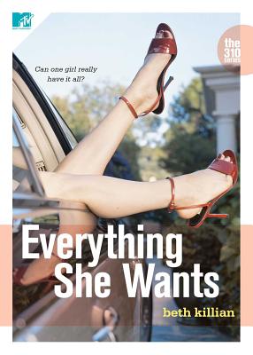 Everything She Wants: The 310