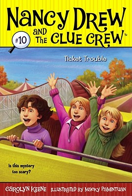 Ticket Trouble (Nancy Drew and the Clue Crew #10)