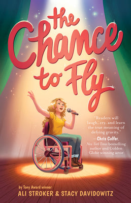 The Chance to Fly (The Chance to Fly #1): A Novel