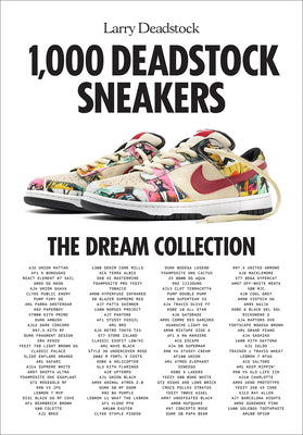 1,000 Deadstock Sneakers: The Dream Collection