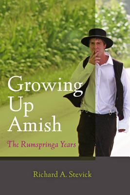 Growing Up Amish: A Memoir