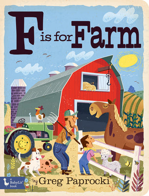 F Is for Farm (BabyLit)