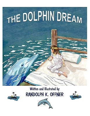 The Dolphin Dream: A QUIX Book (2) (Mini Mermaid Tales)