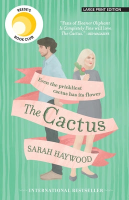 The Cactus: A Reese's Book Club Pick