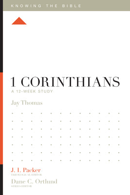 1 Corinthians: Living Together in a Church Divided (New Testament Everyday Bible Study Series)