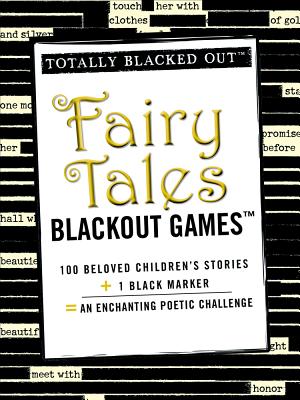 Fairy Tales Blackout Games (Totally Blacked Out)