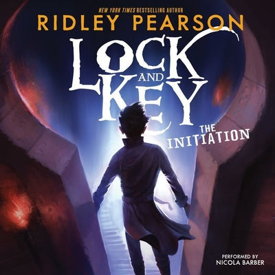 Lock and Key: The Initiation (Lock and Key, 1)