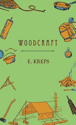 Woodcraft: Master the Art of Green Woodworking with Key Techniques and Inspiring Projects