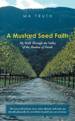 A Mustard Seed Faith: Devotions and Prayers for Women