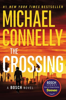 The Crossing (A Harry Bosch Novel, 18)