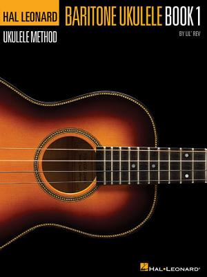 Hal Leonard Baritone Ukulele Method - Book 1 (Hal Leonard Ukulele Method)