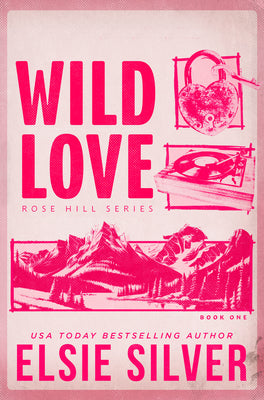 Wild Love (Rose Hill, 1)