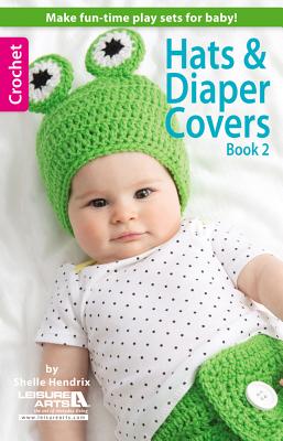 Hats & Diaper Covers, Book 2