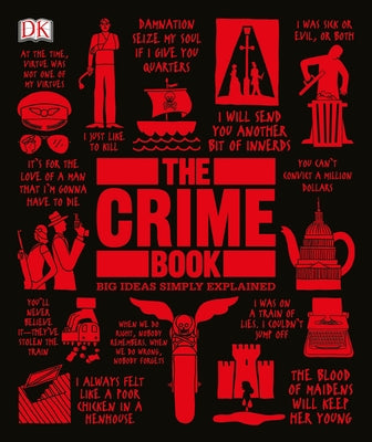 The Crime Book: Big Ideas Simply Explained (DK Big Ideas)