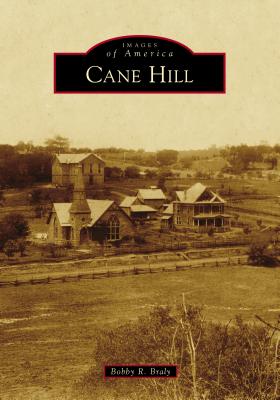 Cane Hill (Images of America)