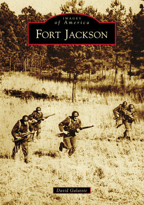 Fort Jackson (Images of America)