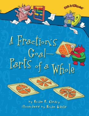 A Fraction's Goal  Parts of a Whole (Math Is CATegorical )