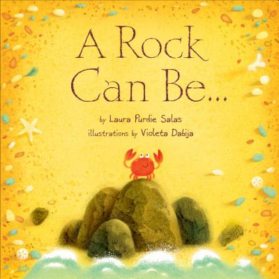 A Rock Can Be . . . (Can Be . . . Books)