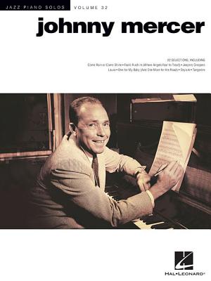 Johnny Mercer: Southern Songwriter for the World (Wormsloe Foundation Publication Ser.)