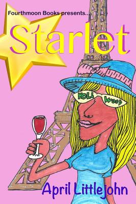 The Starlet: A Novel