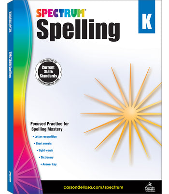 Spectrum Kindergarten Spelling Workbooks, Ages 5 to 6, Alphabet Letters, Short Vowels, Sight Words, and Dictionary Skills, Sight Words and Spelling Workbook for Kids