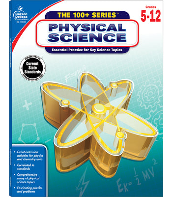 Carson Dellosa | The 100 Series: Physical Science Workbook | Grades 5-12, Science, 128pgs (Volume 14)