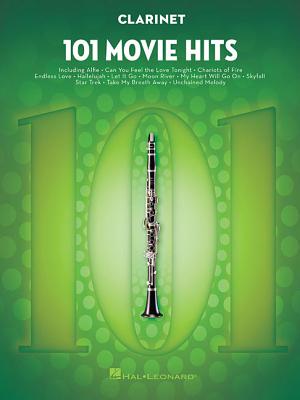 101 Movie Hits for Clarinet