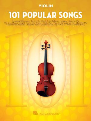 101 Popular Songs: for Violin