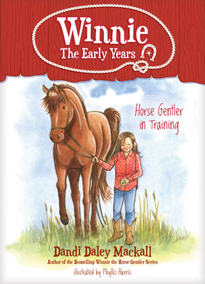 Horse Gentler in Training (Winnie: The Early Years)
