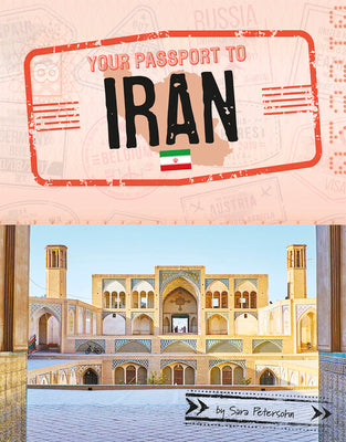 Your Passport to Iran (World Passport)